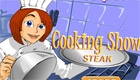 jeux de cuisine : Comment cuisiner un bon steak